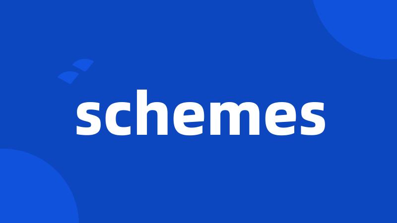 schemes