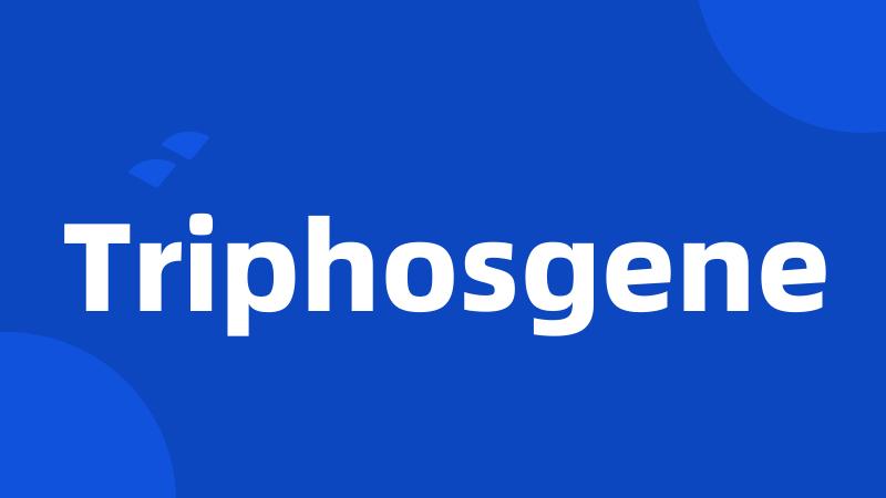 Triphosgene