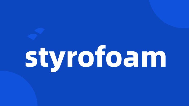 styrofoam