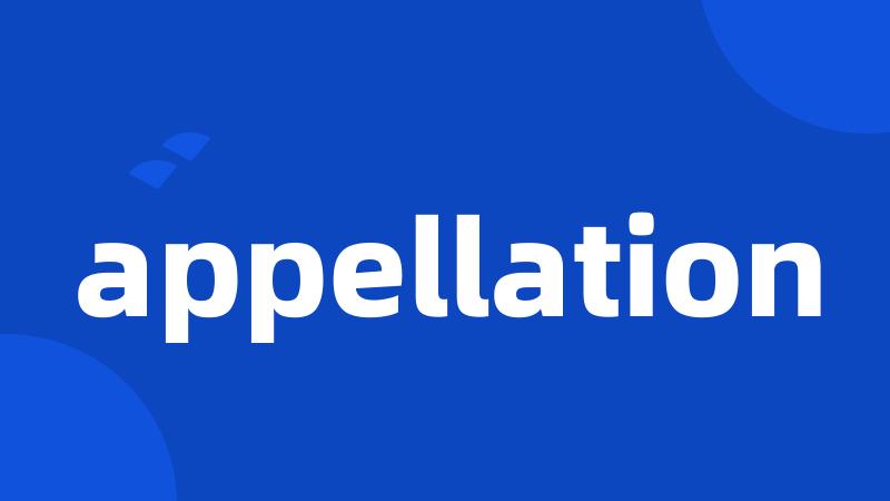 appellation