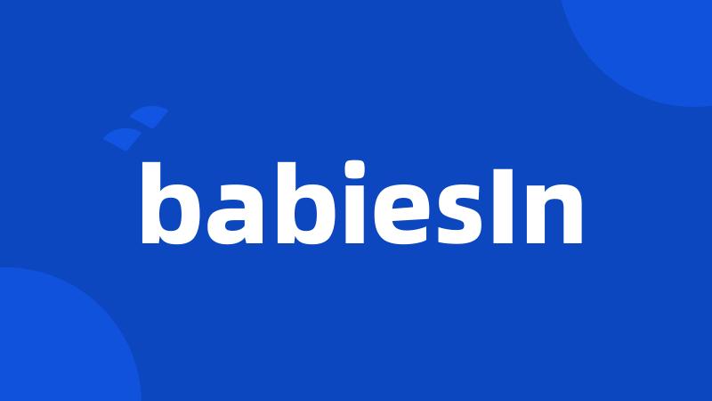 babiesIn