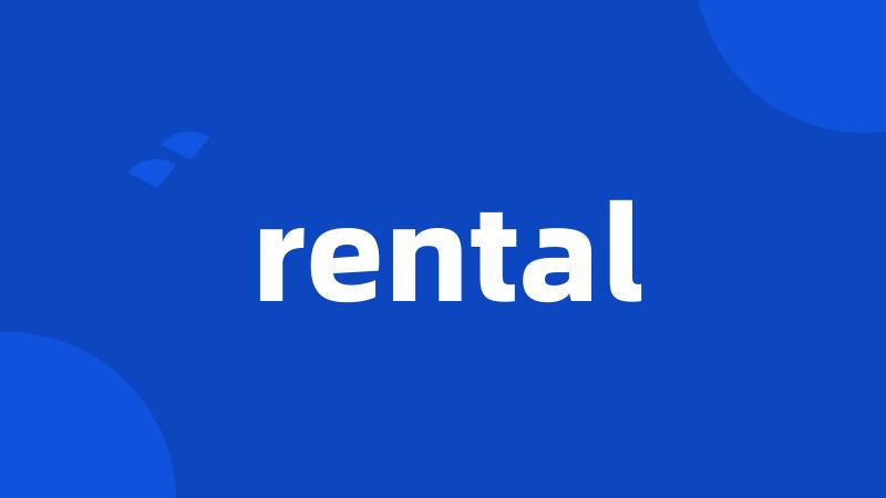 rental