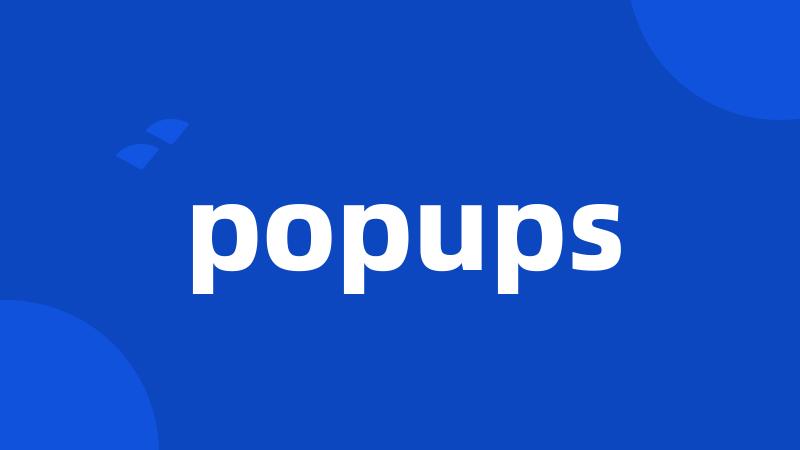 popups
