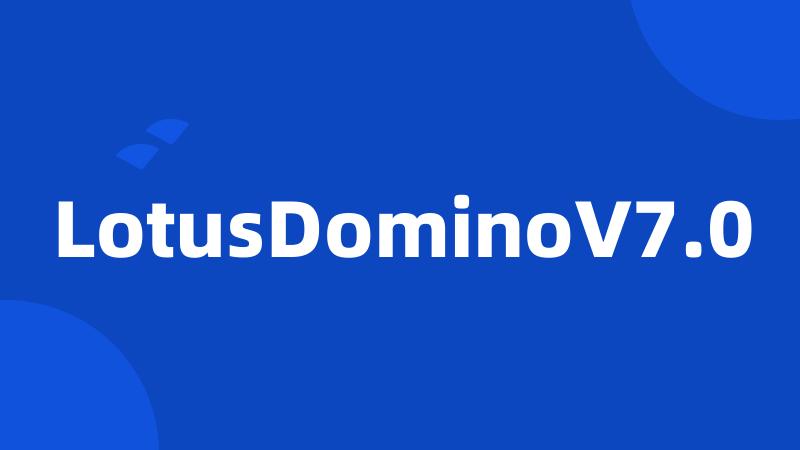 LotusDominoV7.0