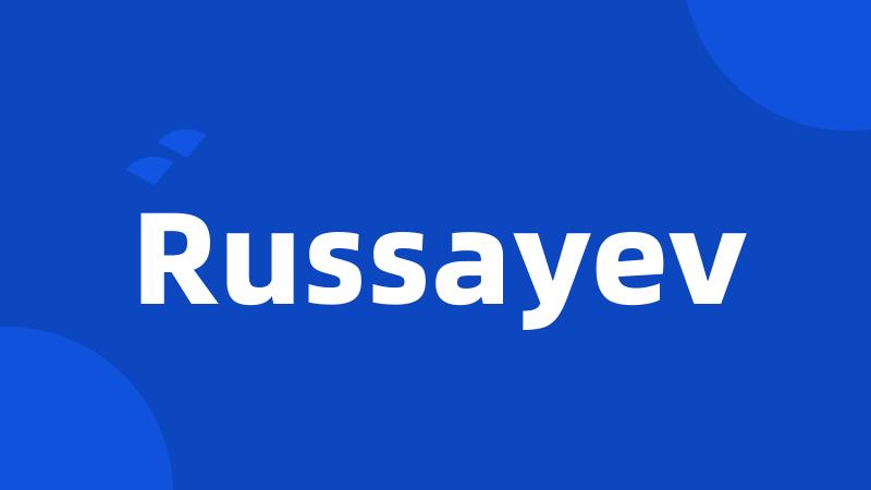 Russayev