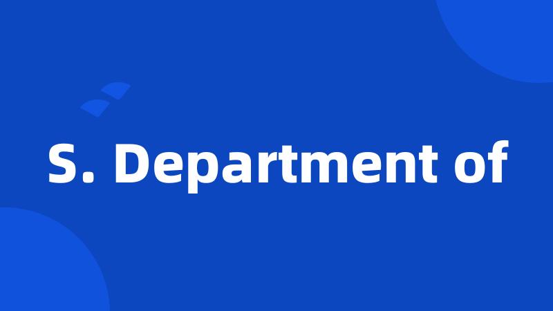 S. Department of