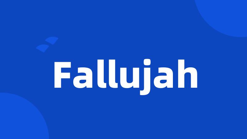 Fallujah