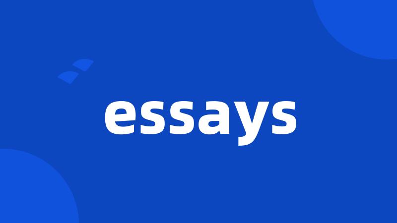 essays