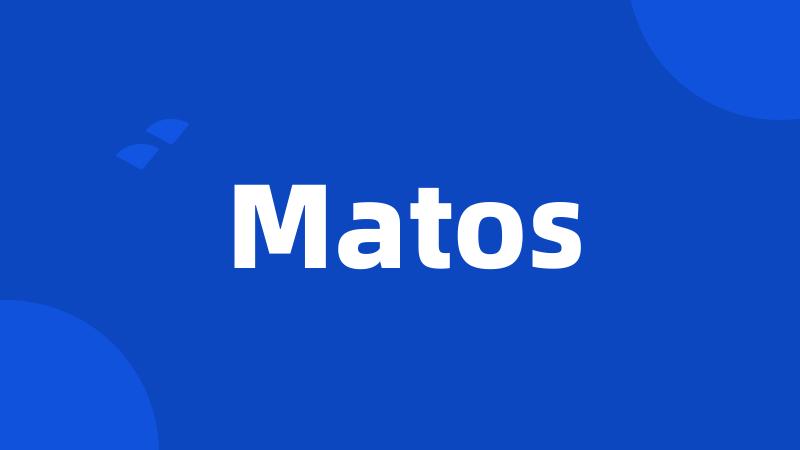 Matos