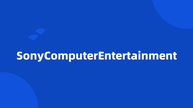 SonyComputerEntertainment