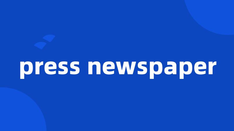 press newspaper
