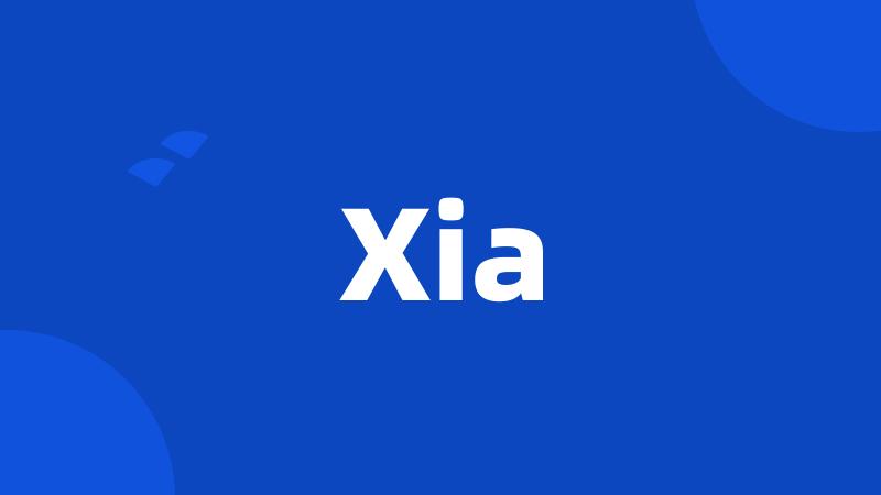Xia