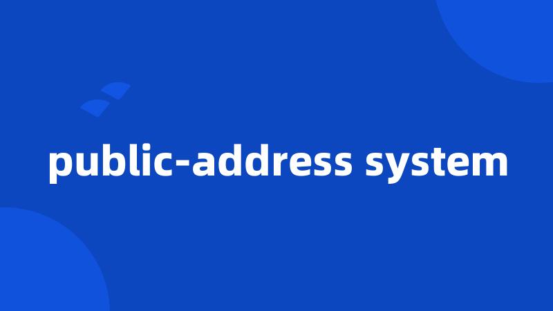 public-address system