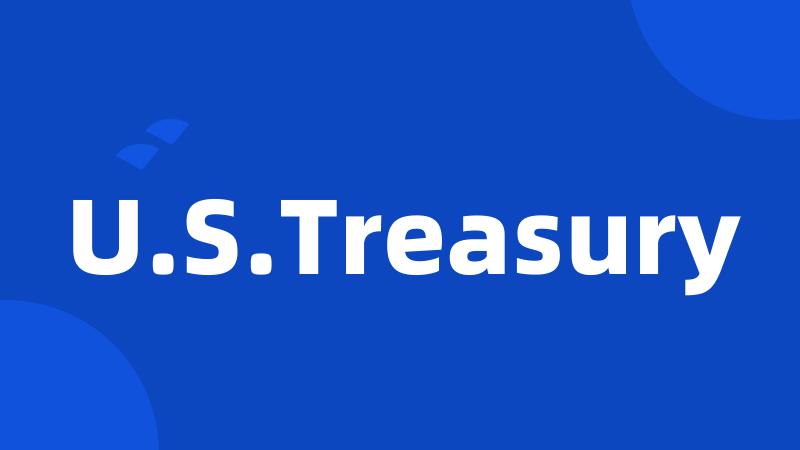 U.S.Treasury