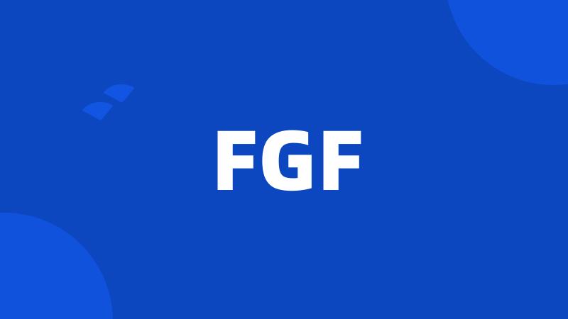 FGF