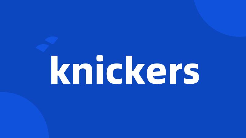 knickers