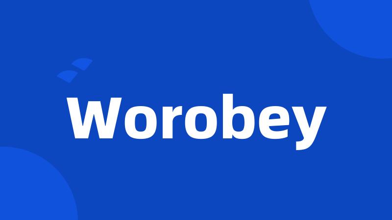 Worobey