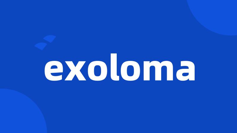 exoloma