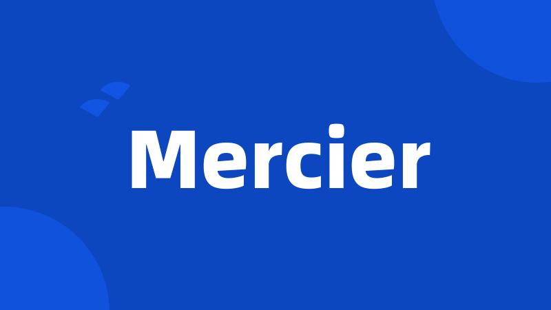 Mercier