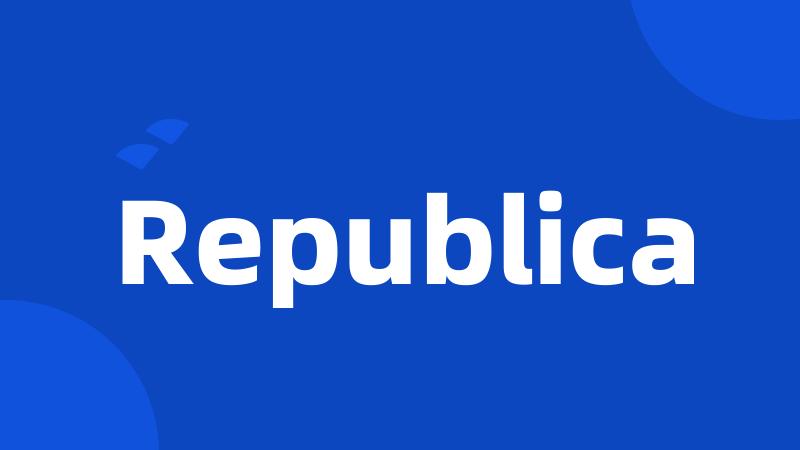 Republica