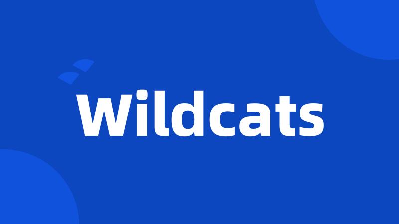 Wildcats