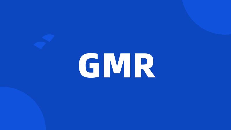 GMR