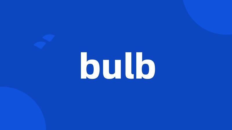 bulb