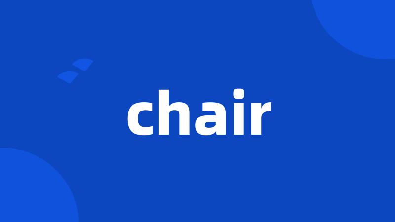 chair