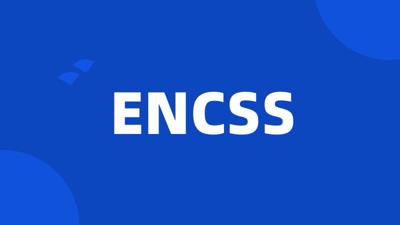 ENCSS