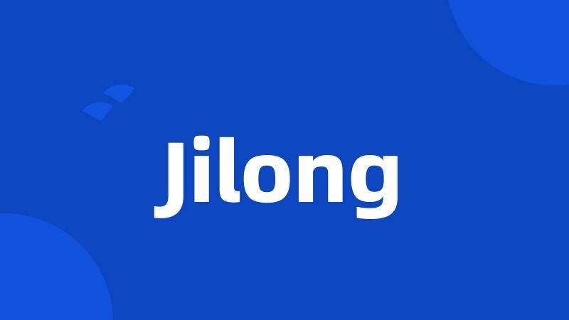 Jilong