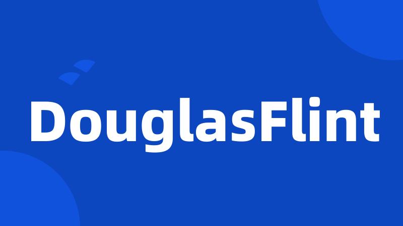 DouglasFlint