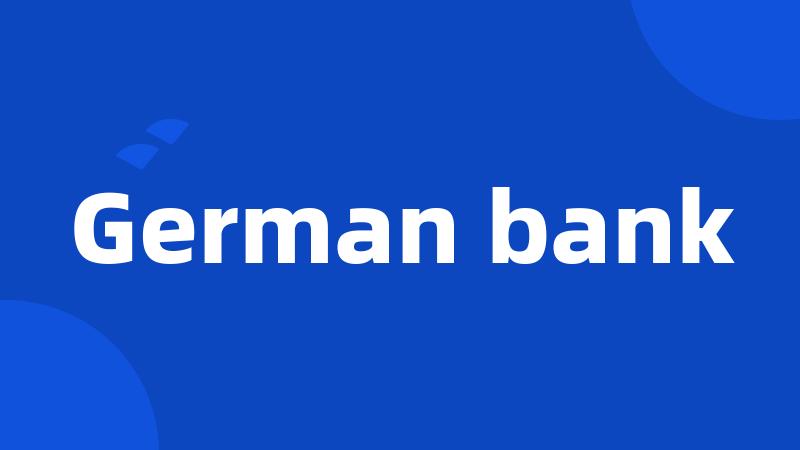 German bank