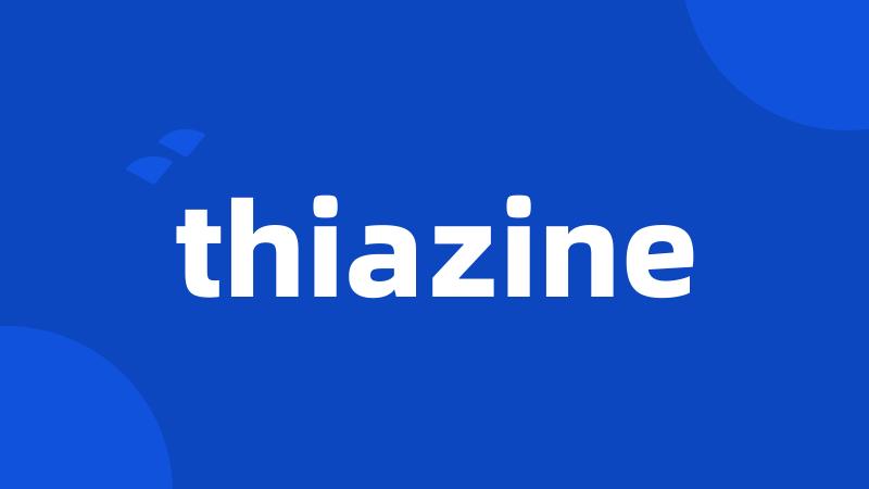 thiazine