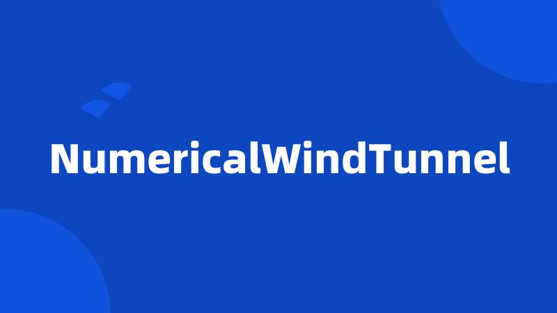 NumericalWindTunnel