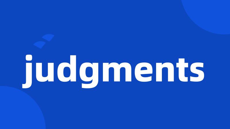 judgments