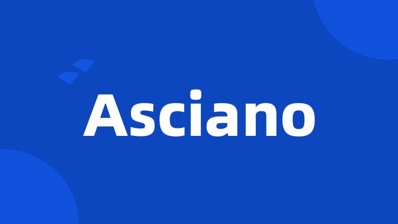 Asciano