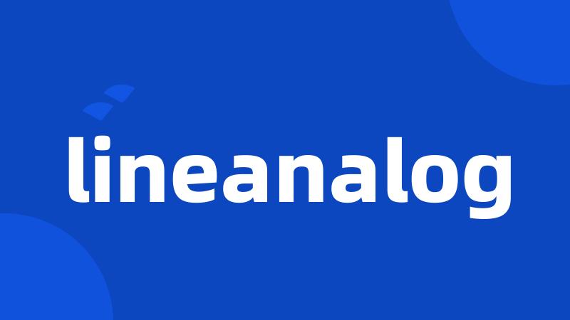 lineanalog