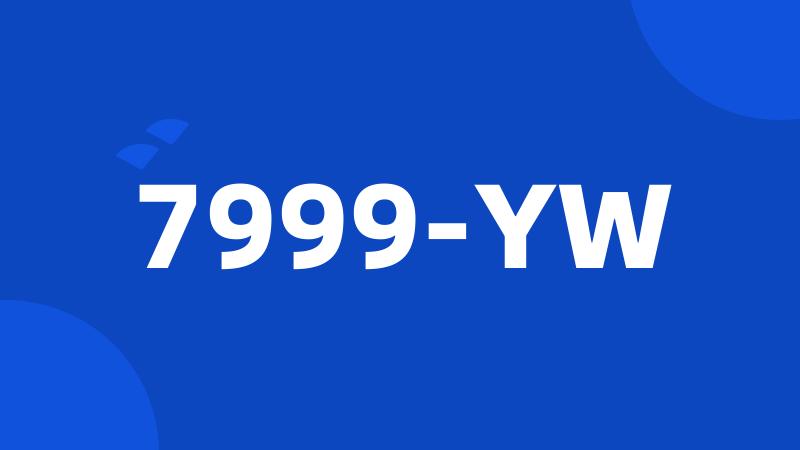 7999-YW