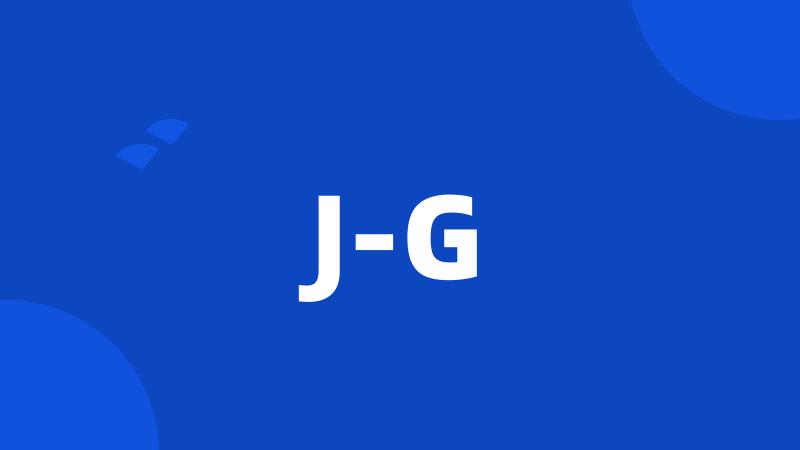 J-G