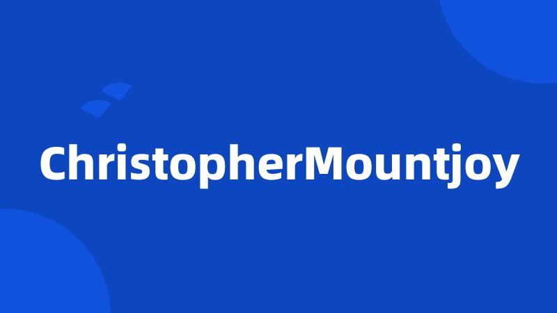 ChristopherMountjoy