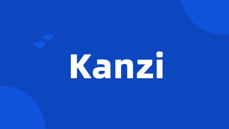 Kanzi