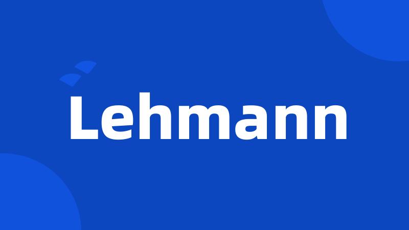 Lehmann