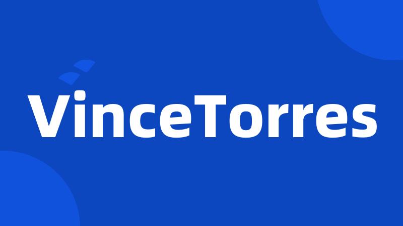 VinceTorres