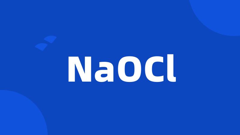 NaOCl