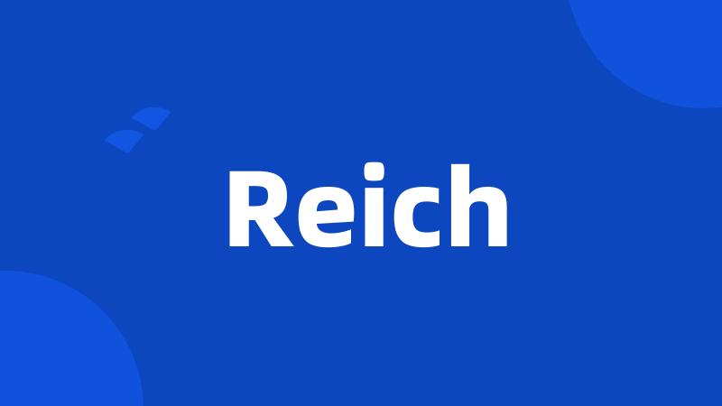 Reich