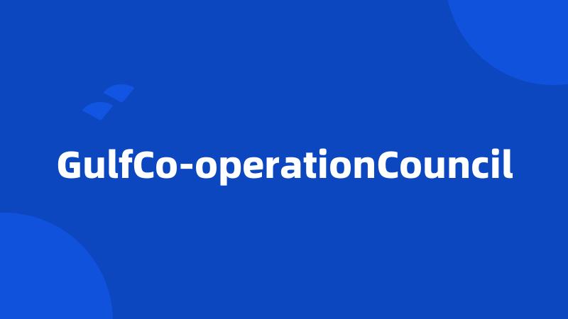GulfCo-operationCouncil