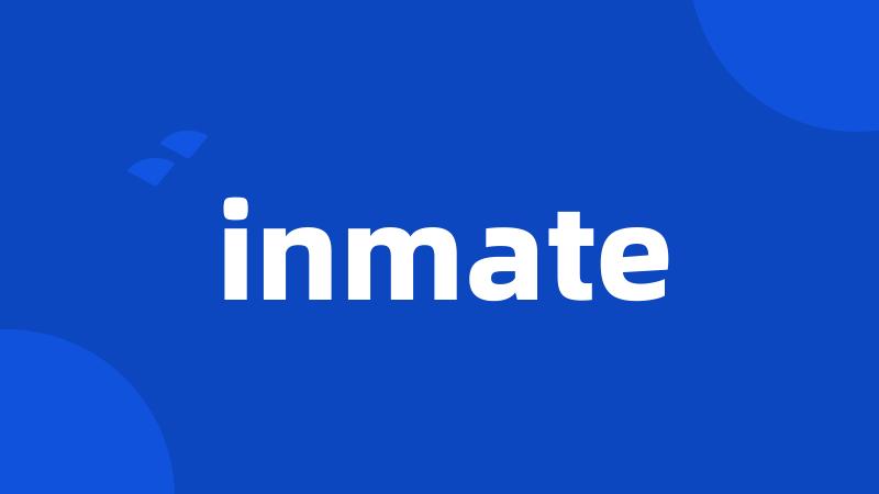 inmate