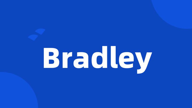 Bradley