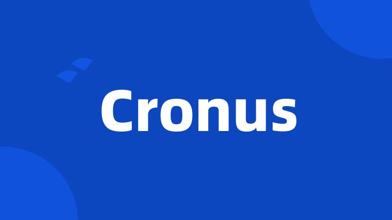 Cronus