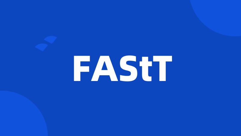 FAStT